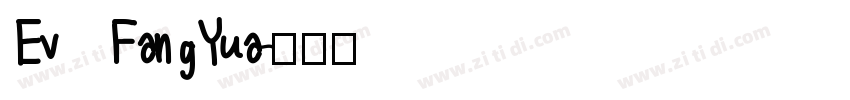 Ev   FangYua字体转换